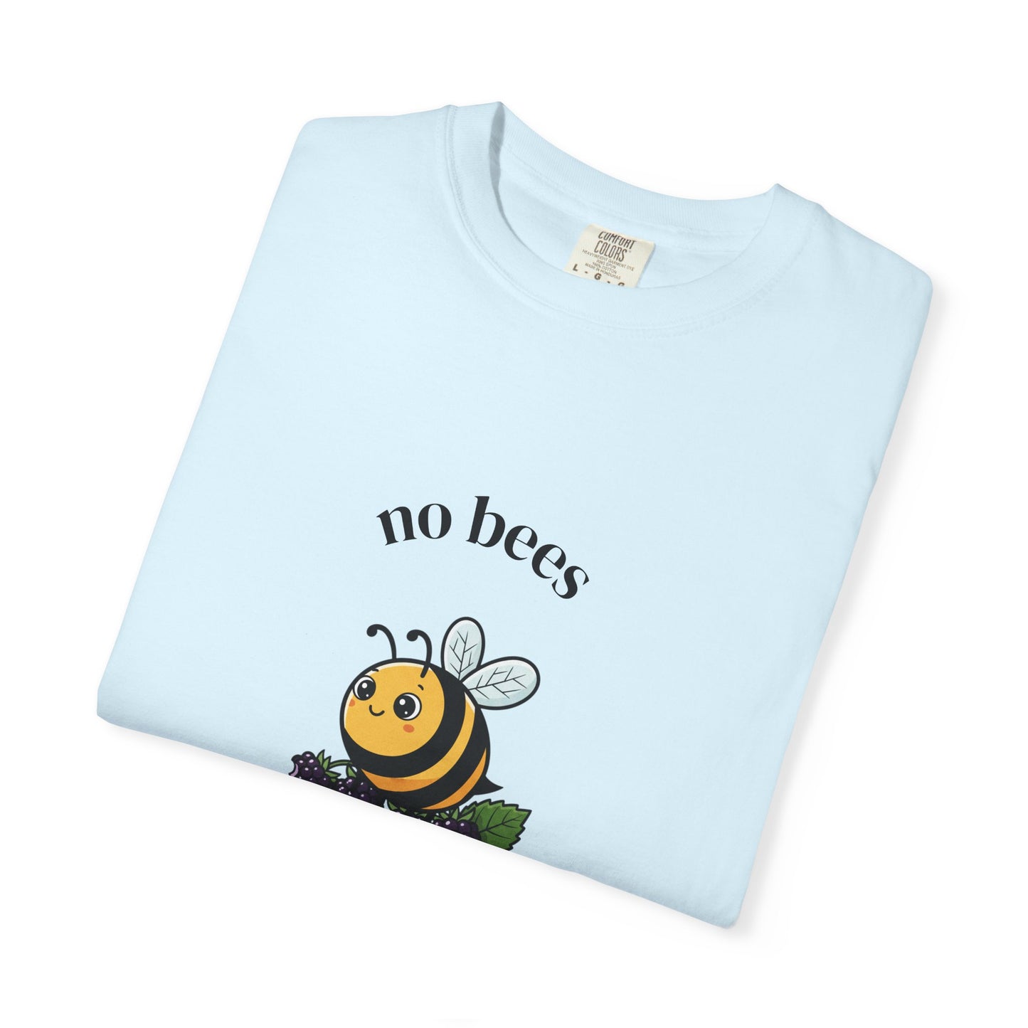 Merch - T-Shirt No Bees, No Food