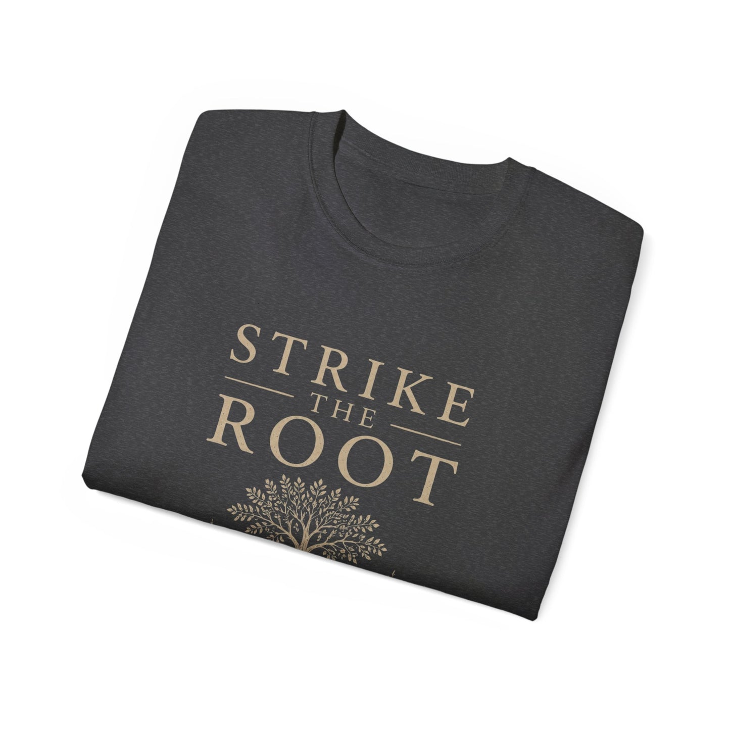 Merch - T-Shirt Strike the Root Unisex Ultra Cotton Tee