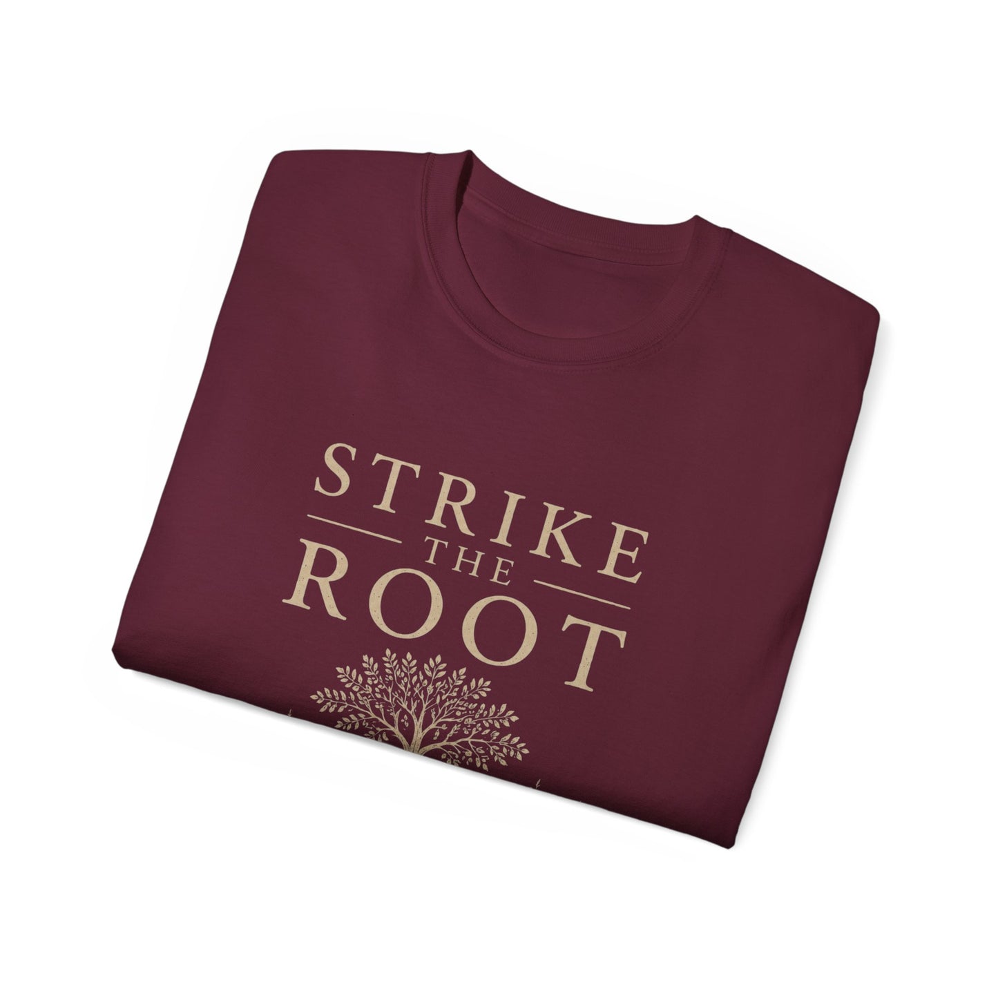 Merch - T-Shirt Strike the Root Unisex Ultra Cotton Tee