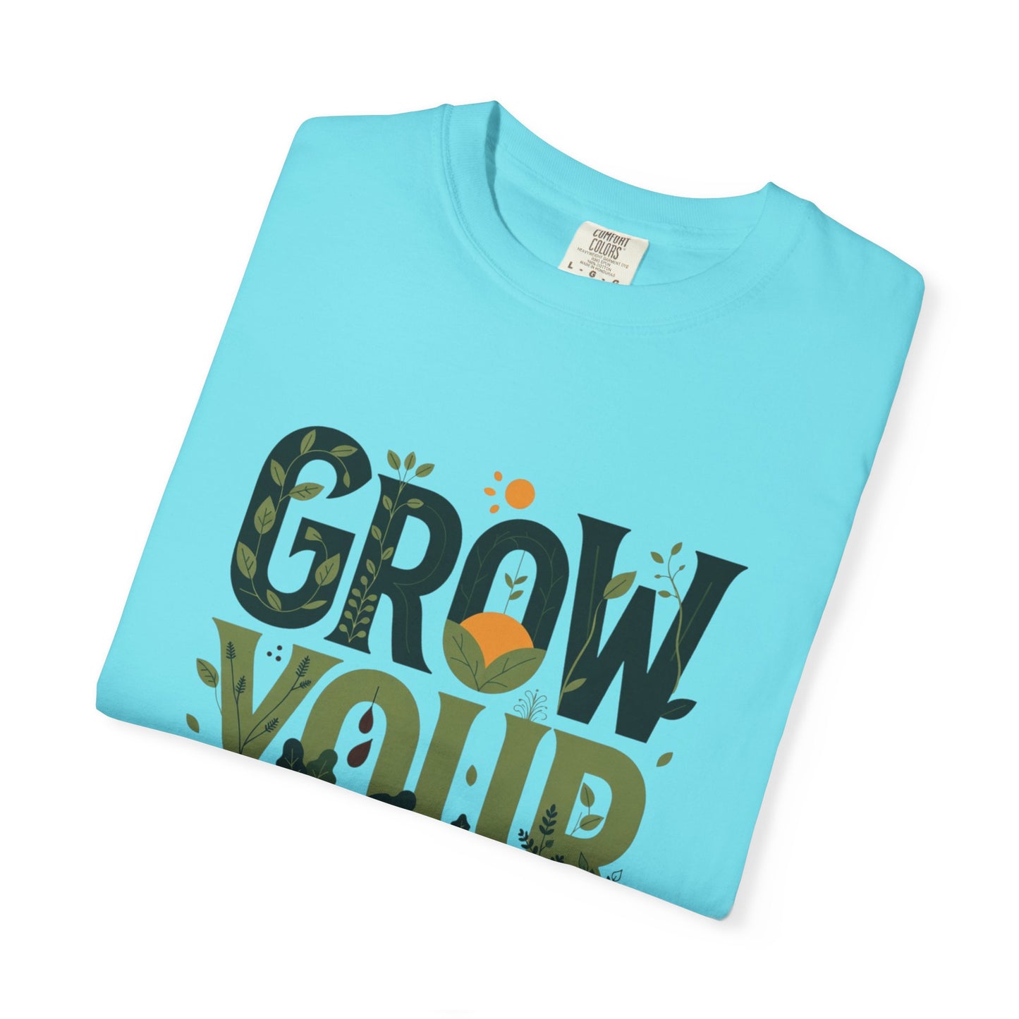 Merch - T-Shirt Grow Your Own