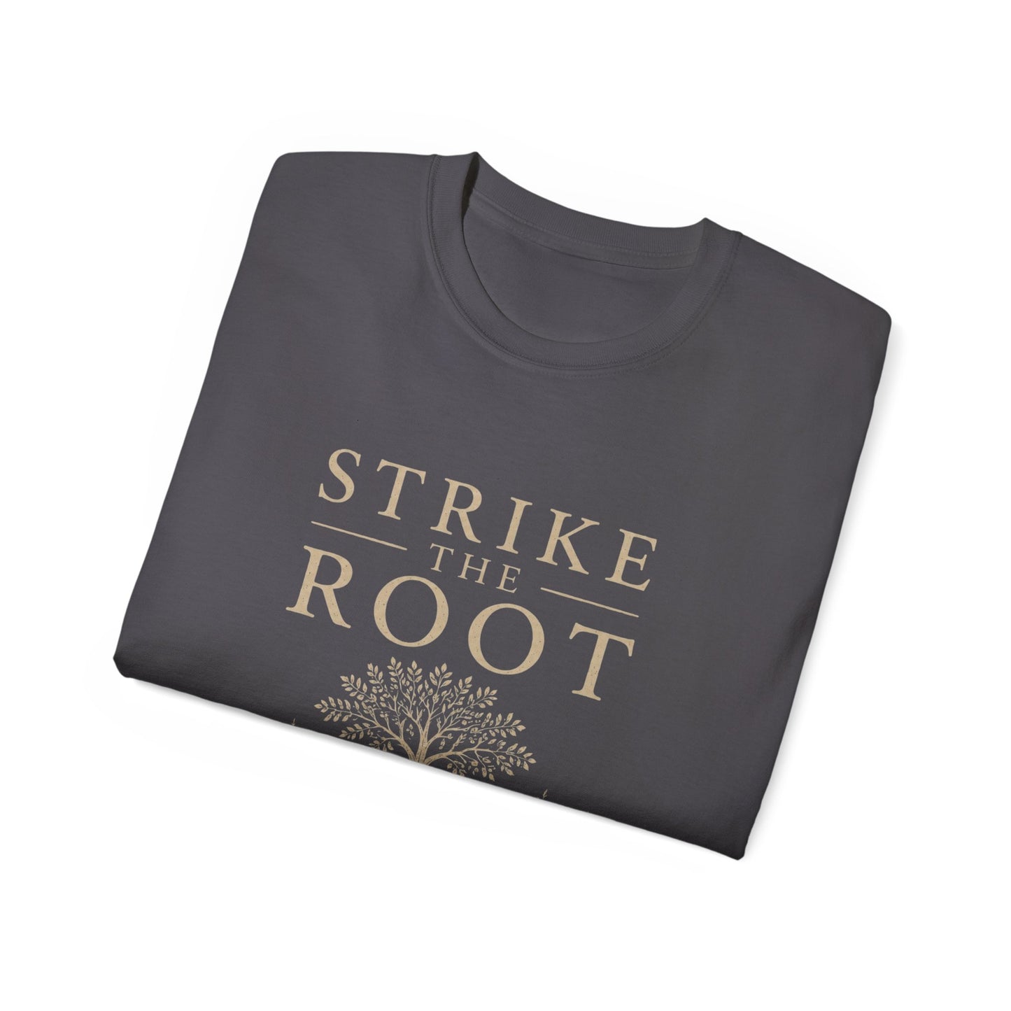 Merch - T-Shirt Strike the Root Unisex Ultra Cotton Tee