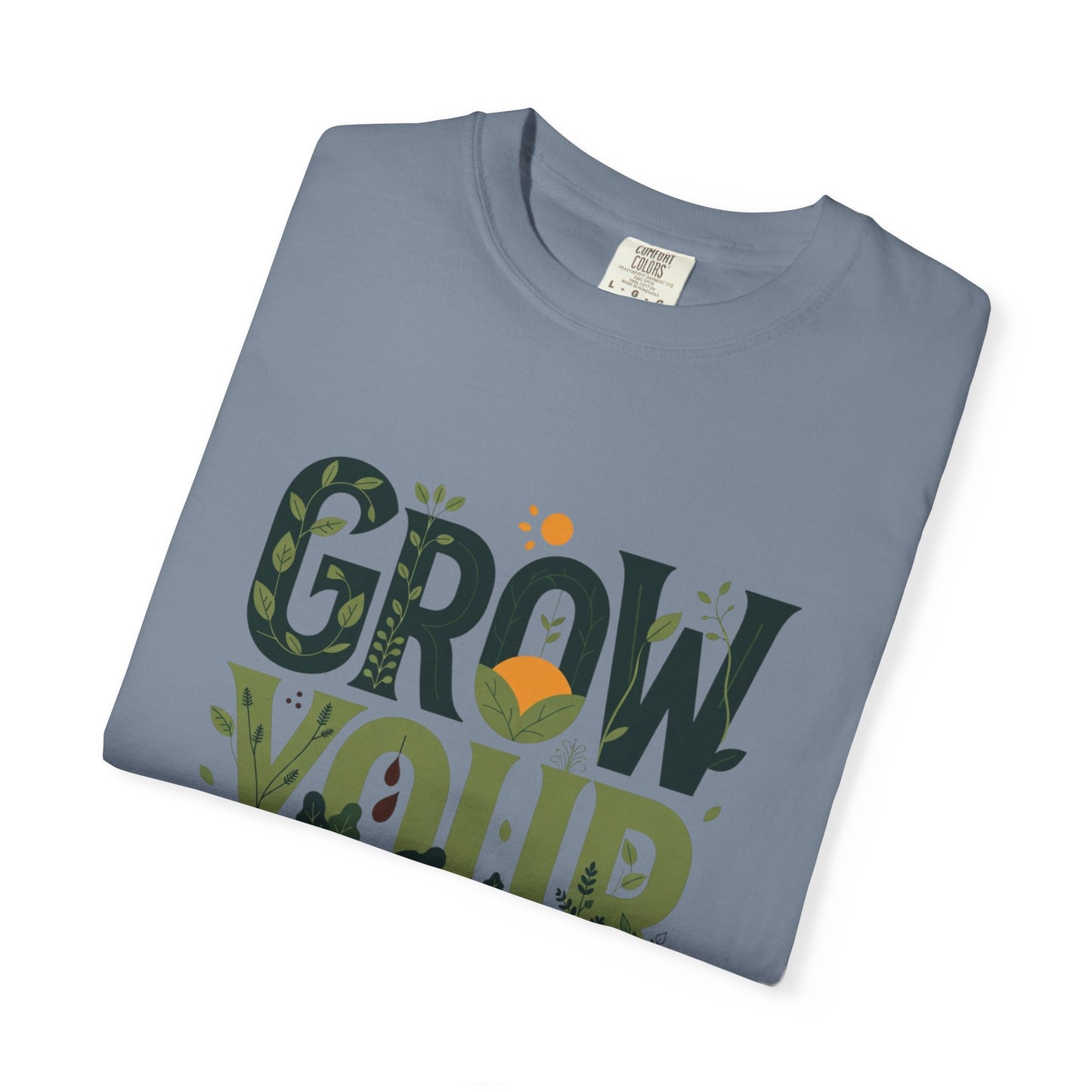 Merch - T-Shirt Grow Your Own