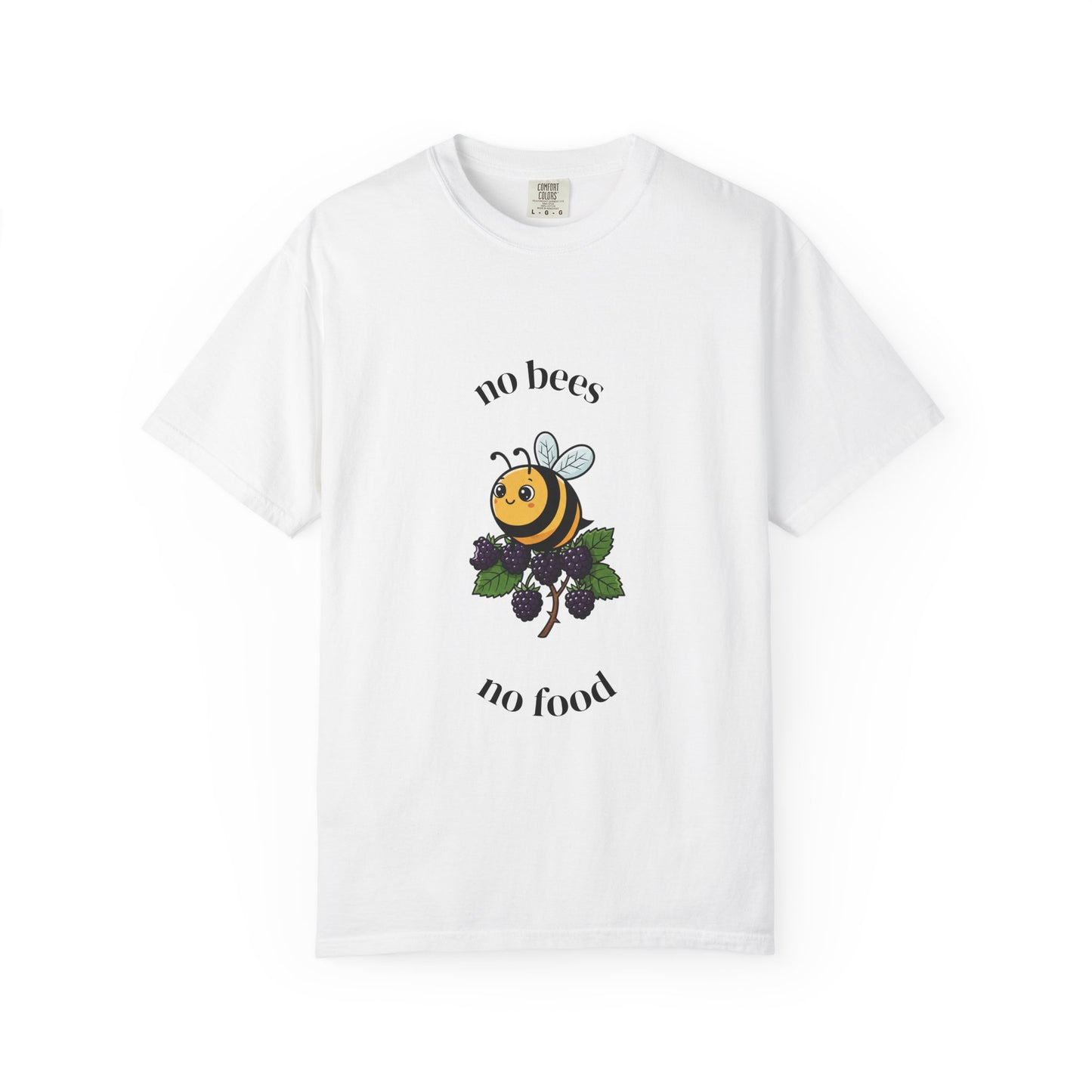 Merch - T-Shirt No Bees, No Food