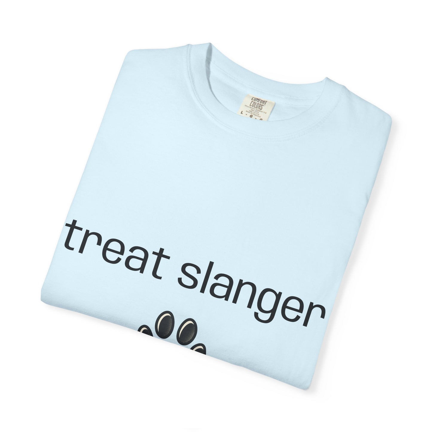 Merch - T-Shirt Treat Slanger Unisex Garment-Dyed T-shirt
