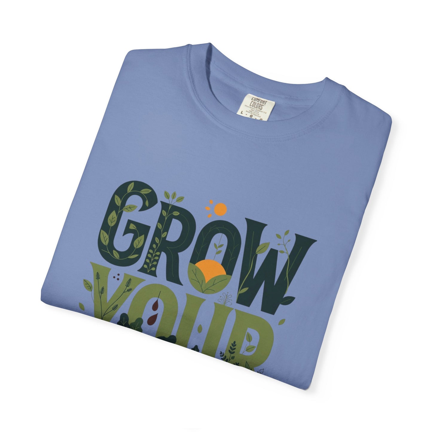 Merch - T-Shirt Grow Your Own