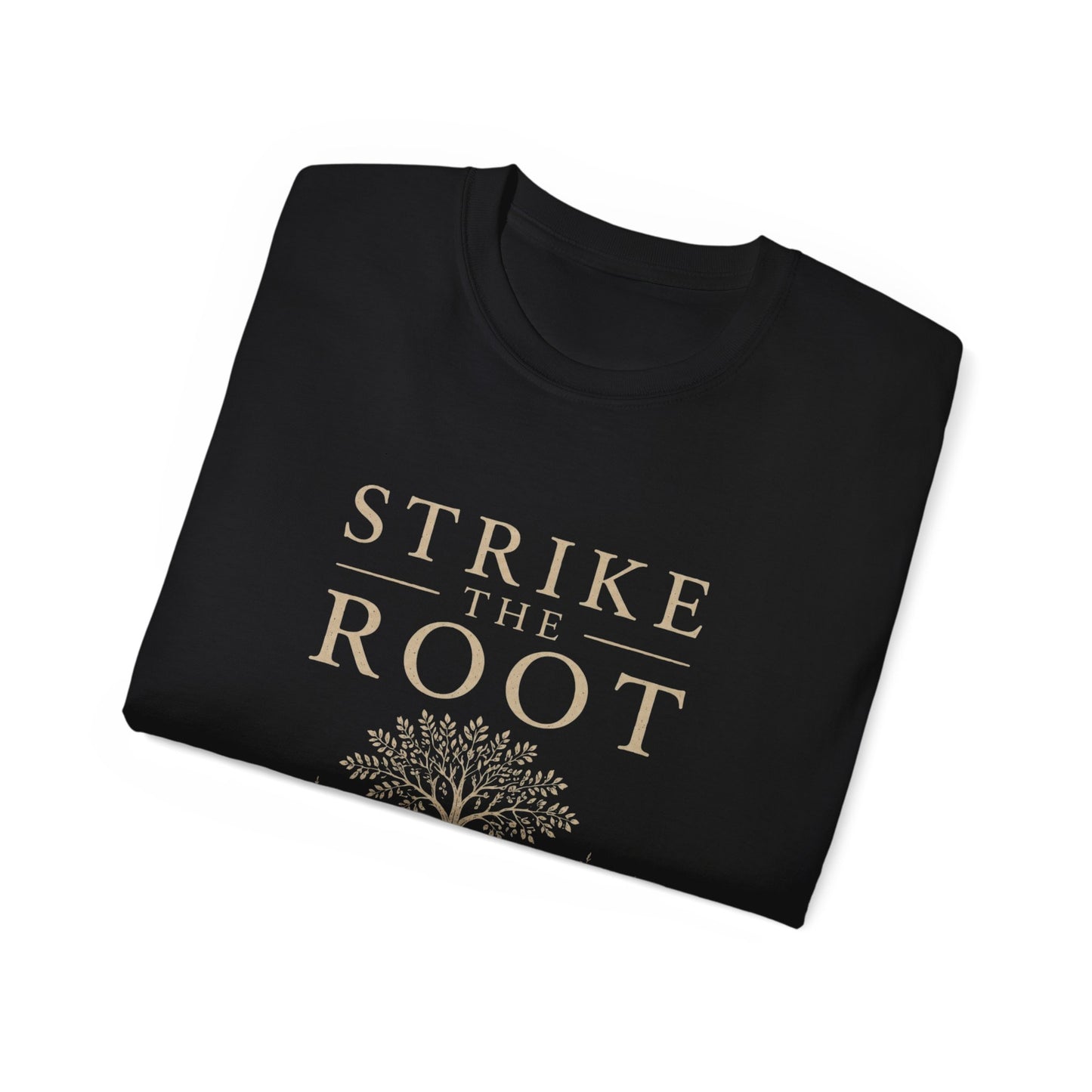 Merch - T-Shirt Strike the Root Unisex Ultra Cotton Tee