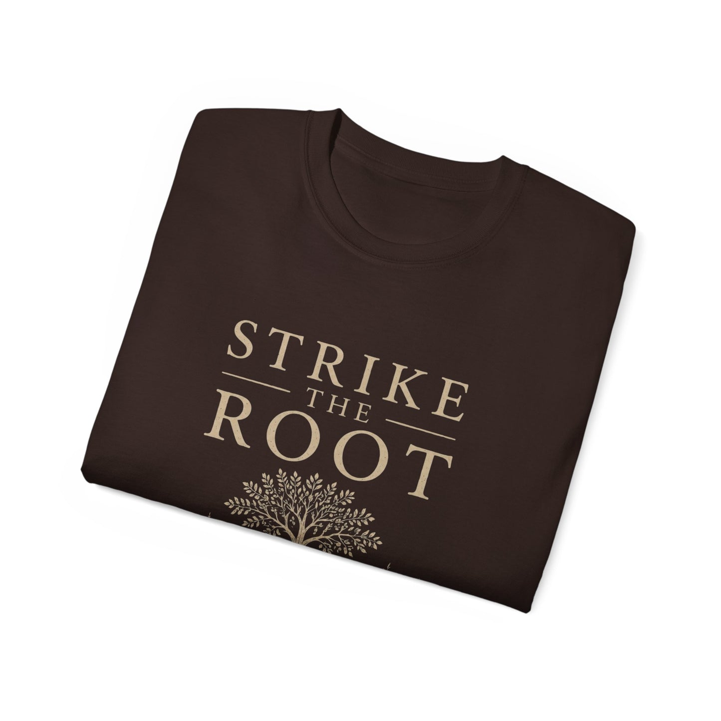 Merch - T-Shirt Strike the Root Unisex Ultra Cotton Tee